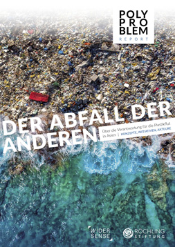 Publikationscover: Zentral der Titel "Der Abfall der Anderen". Im Hintergund ein Strandbereich von oben, an den sehr viel Müll angeschwemmt wurde.