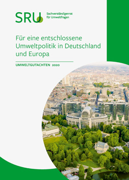 Publikationscover: oben rehcts der Titel "Für eine entschlossene Umweltpolitik in Deutschland und Europa". Unten links ein runder Bildausschnitt von einem urbanen Raum mit viel Grün.